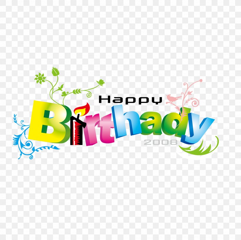 Happy Birthday To You Typeface Clip Art, PNG, 1600x1600px, Happy Birthday To You, Area, Birthday, Brand, Computer Font Download Free