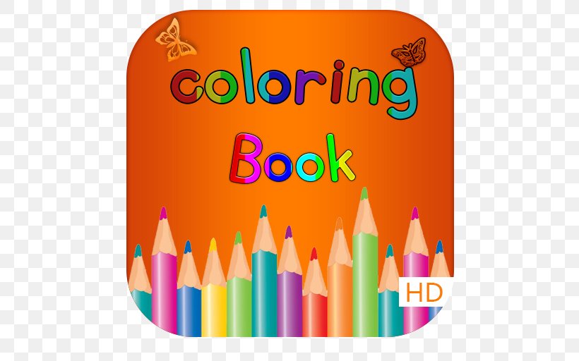 Coloring Book Android Application Package Application Software Mobile App, PNG, 512x512px, Coloring Book, Android, Eating, French Language, Internet Download Free