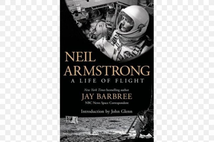 Neil Armstrong: A Life Of Flight First Man: The Life Of Neil A. Armstrong Apollo 11 Apollo Program Amazon.com, PNG, 900x600px, Apollo 11, Advertising, Amazoncom, Apollo Program, Astronaut Download Free