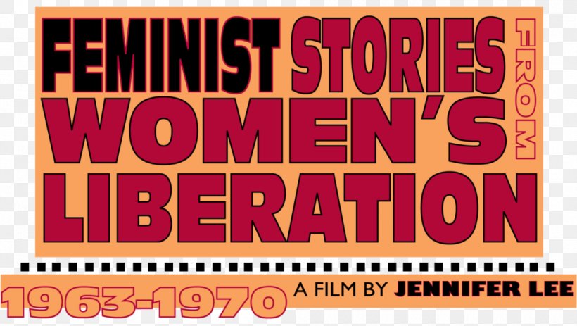 Women's Liberation Movement Feminism Feminist Movement Social Movement Feminist Film Theory, PNG, 1000x565px, Feminism, Advertising, Banner, Brand, Equal Rights Amendment Download Free