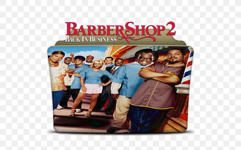 0 Barbershop 2: Back In Business Poster Recreation, PNG, 512x512px, 2004, Barbershop, Film, Fun, Poster Download Free