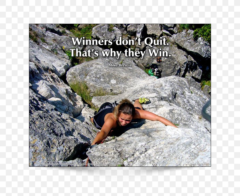 Motivational Poster Climbing Image, PNG, 650x670px, Poster, Adventure, Bedrock, Boulder, Bouldering Download Free