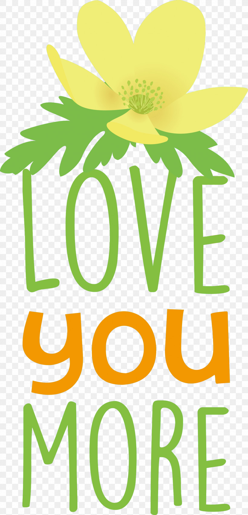 Love You More Valentines Day Valentine, PNG, 1444x3000px, Love You More, Cut Flowers, Floral Design, Flower, Leaf Download Free