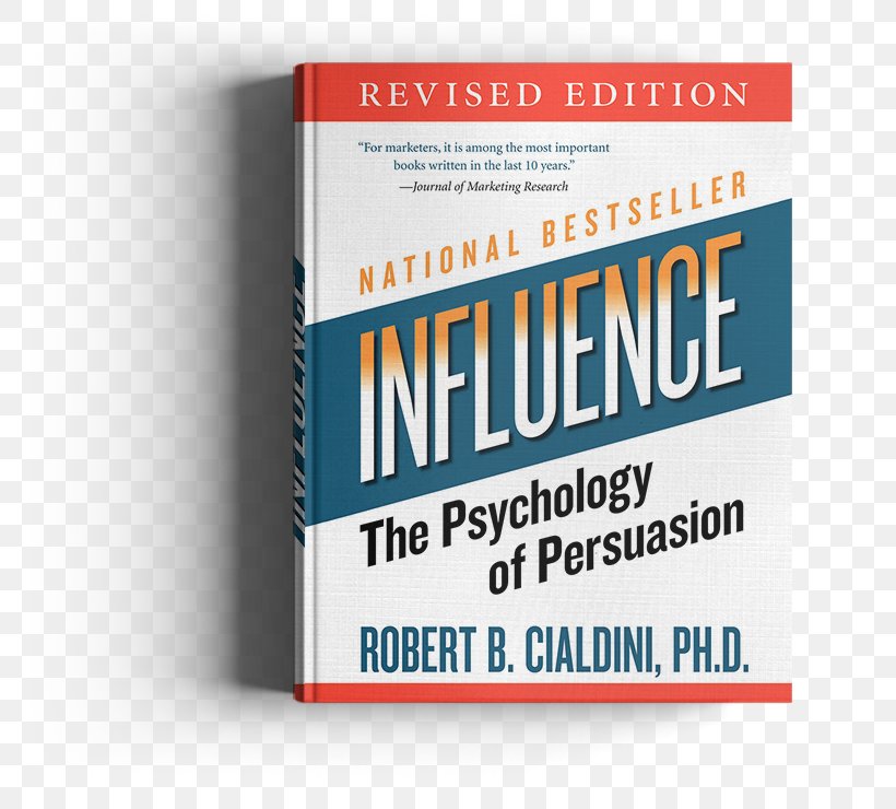 Influence: Science And Practice Maximum Influence: The 12 Universal ...