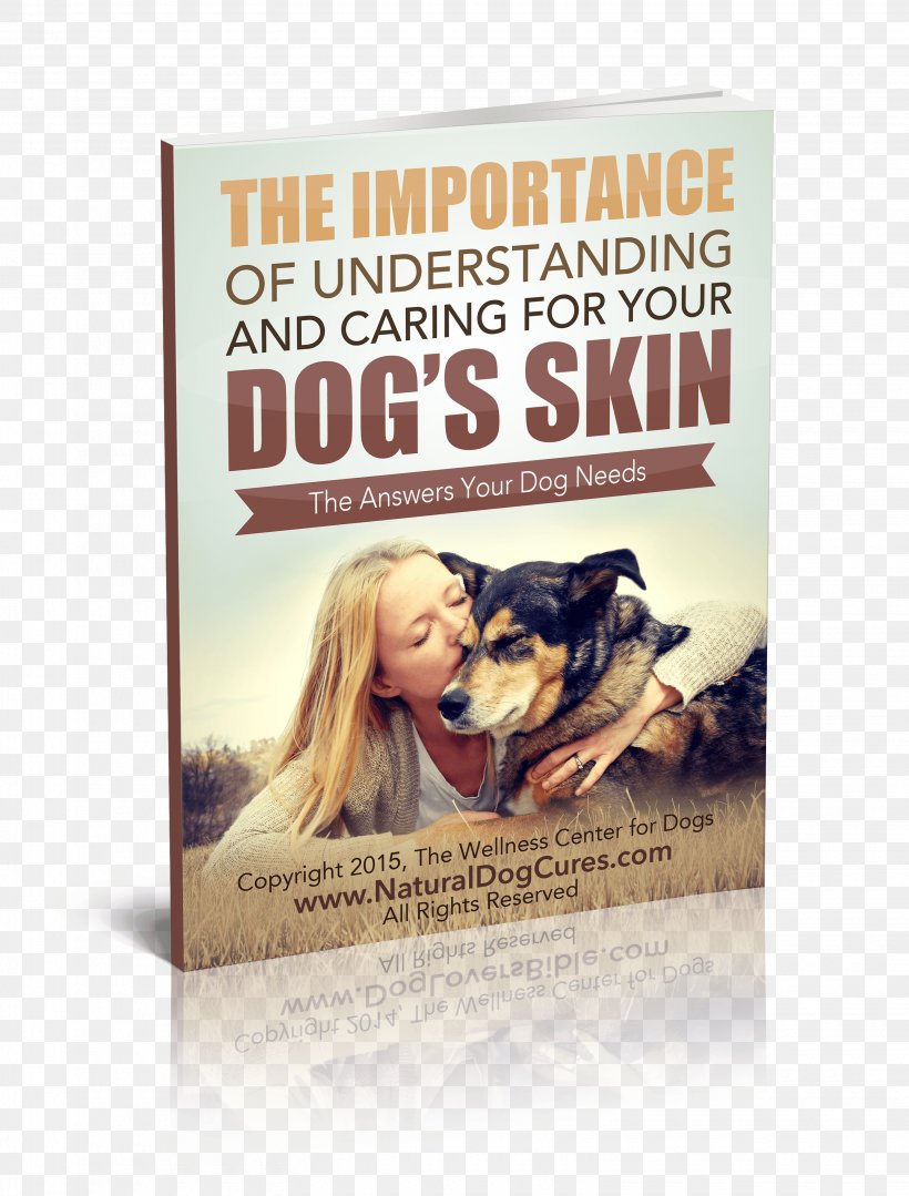 My Dog Is Dying Emotions Decisions And Options For Healing What Do I Do Paperback Book Poster Png Favpng GY73vP3qDkaKwdq8vwheLT7yp 
