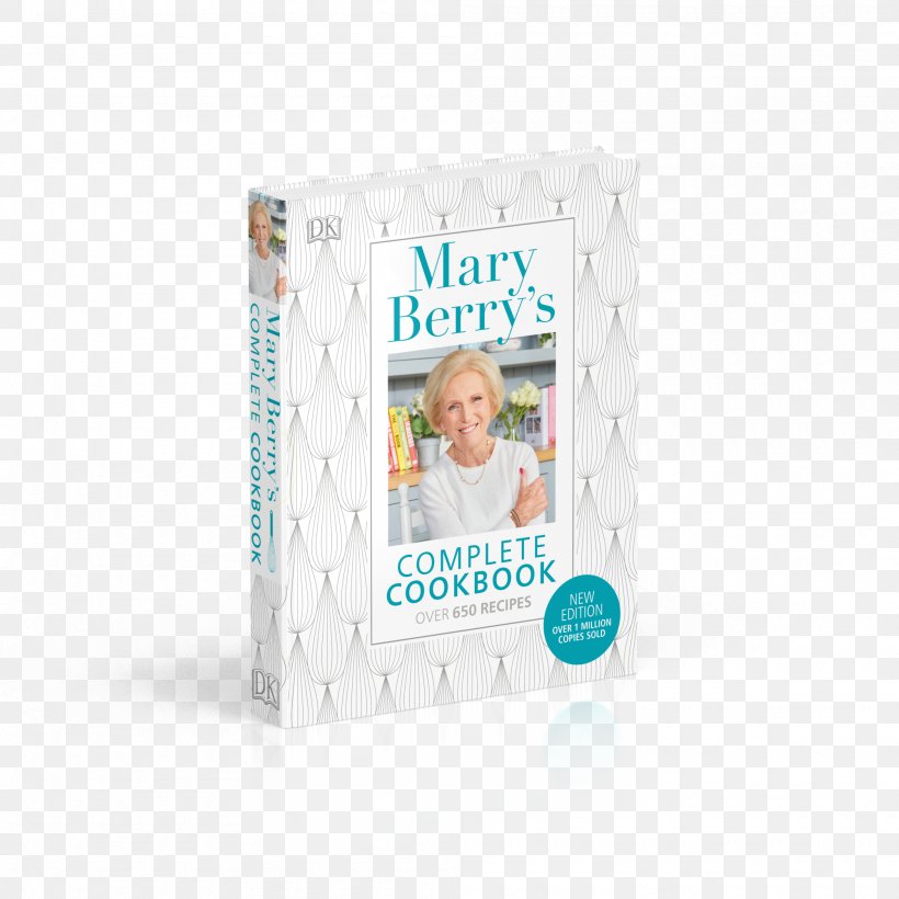 Mary Berry's Complete Cookbook: Over 650 Recipes Mary Berry's Complete Cookbook Revised Family Favourites Literary Cookbook Cooking, PNG, 2000x2000px, Watercolor, Cartoon, Flower, Frame, Heart Download Free