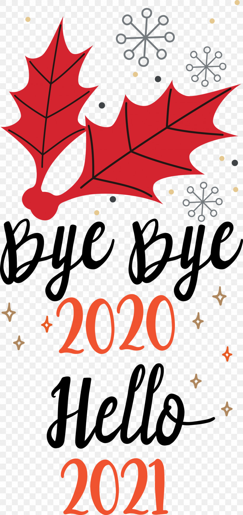 Hello 2021 Year Bye Bye 2020 Year, PNG, 1419x3000px, Hello 2021 Year, Abstract Art, Animation, Bye Bye 2020 Year, Christmas Day Download Free