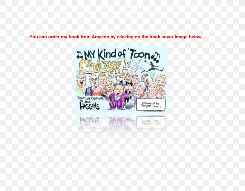 My Kind Of 'toon, Chicago Is: Political Cartoons Paper Brand Font, PNG, 641x638px, Paper, Brand, Cartoon, Chicago, Editorial Cartoon Download Free