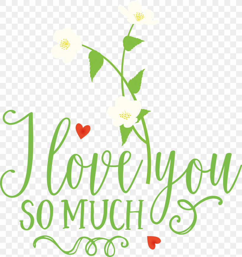 I Love You So Much Valentines Day Valentine, PNG, 2833x3000px, I Love You So Much, Floral Design, Leaf, Logo, Petal Download Free