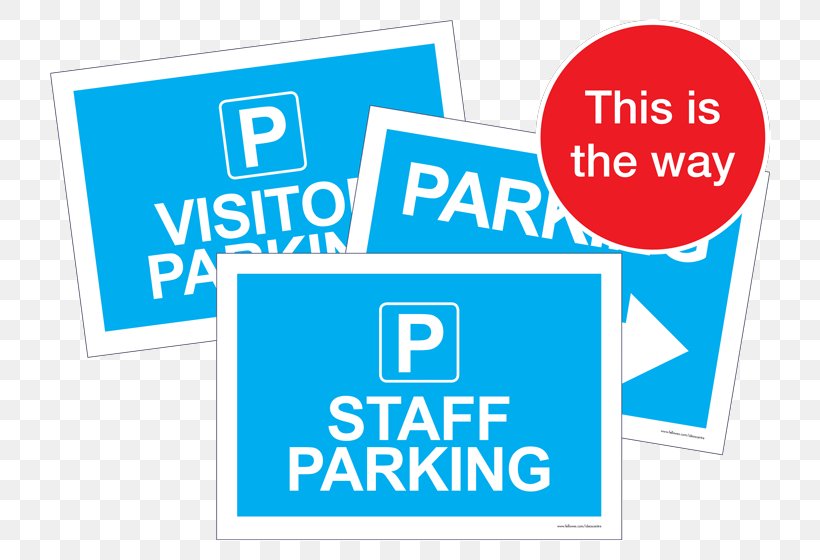 Car Parking System Parking Violation Traffic Sign Building, PNG, 760x560px, Car Park, Area, Banner, Blue, Brand Download Free