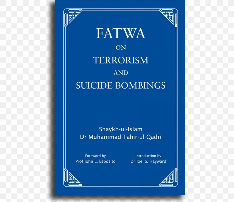 Fatwa On Terrorism Quran: 2012 Islam Al-minhāj Al-Sawī, PNG, 555x710px, Islam, Area, Blue, Brand, Fatwa Download Free
