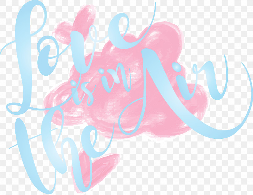 Valentines Day Love Is In The Air, PNG, 3000x2322px, Valentines Day, Calligraphy, Line, Logo, Love Is In The Air Download Free
