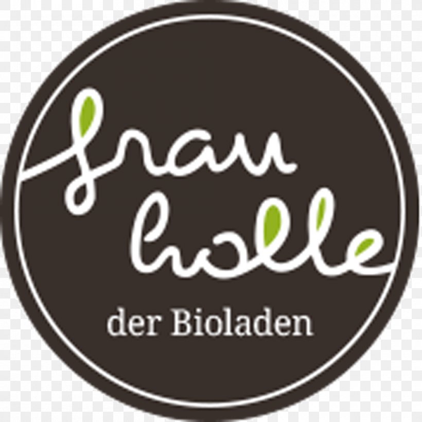 Frau Holle Health Food Store Organic Food HT1 Medien GmbH, PNG, 1000x1000px, Organic Food, Austria, Brand, Facebook, Facebook Inc Download Free