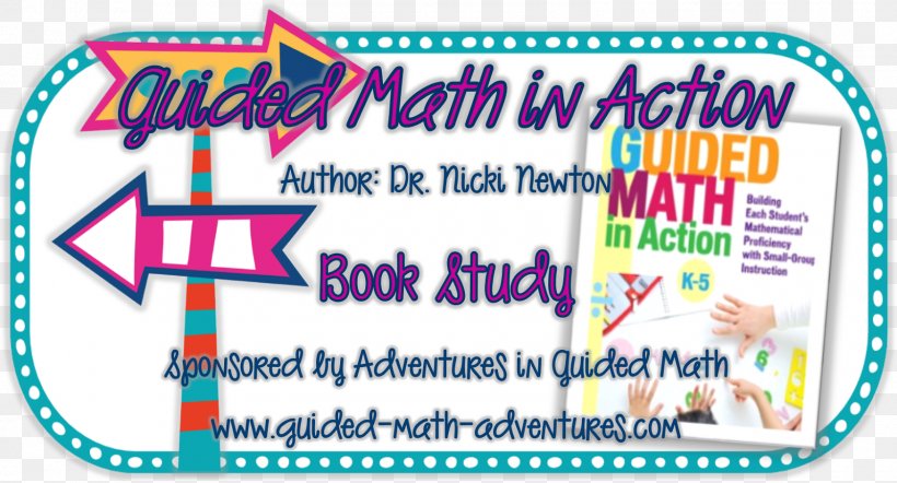 Guided Math In Action: Building Each Student's Mathematical Proficiency With Small-Group Instruction Mathematics Book Recreation Word, PNG, 1600x863px, Mathematics, Adventure, Adventure Film, Advertising, Area Download Free