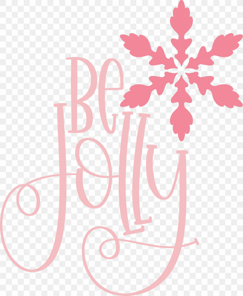 Be Jolly Christmas New Year, PNG, 2463x3000px, Be Jolly, Cartoon, Christmas, Logo, New Year Download Free