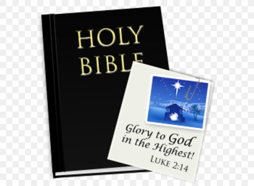 Bible Image Religion God, PNG, 600x600px, Bible, Amen, Biblical Magi, Brand, Christmas Day Download Free