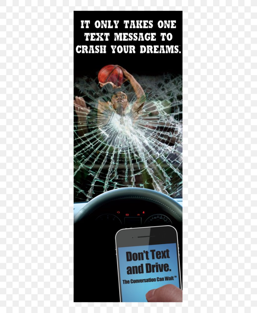 Texting While Driving Text Messaging Text And Drive Distracted Driving Distraction, PNG, 773x1000px, Texting While Driving, Advertising, Distracted Driving, Distraction, Driving Download Free