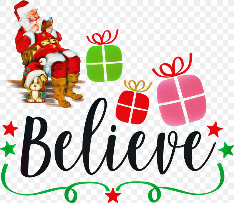 Believe Santa Christmas, PNG, 3000x2594px, Believe, Christmas, Christmas Day, Christmas Ornament, Christmas Ornament M Download Free