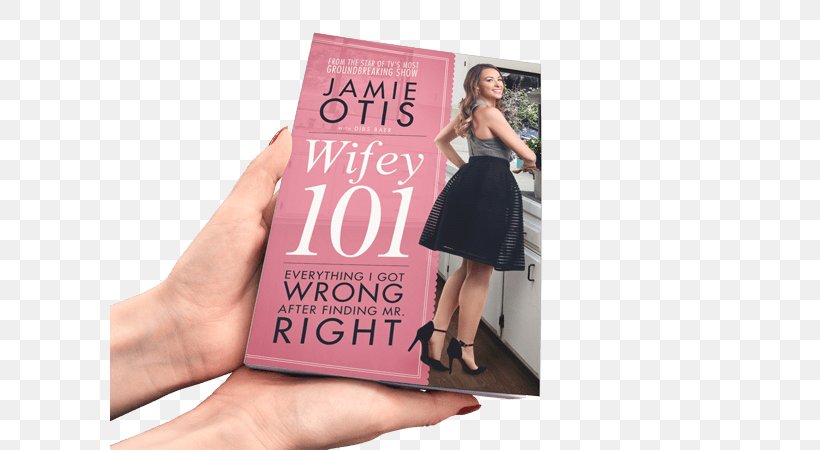 Wifey 101: Everything I Got Wrong After Finding Mr. Right Book Diseño Editorial Pre-order Amazon.com, PNG, 600x450px, Book, Amazoncom, Chapter, Editing, Editorial Download Free