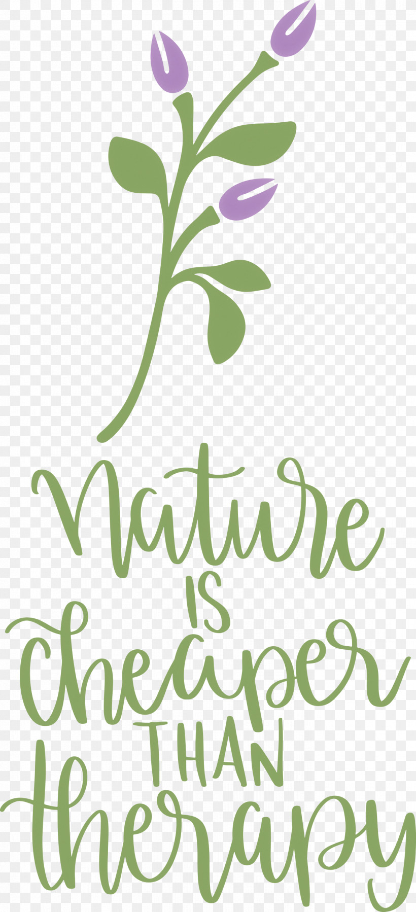 Nature Is Cheaper Than Therapy Nature, PNG, 1367x2999px, Nature, Cut Flowers, Floral Design, Flower, Green Download Free