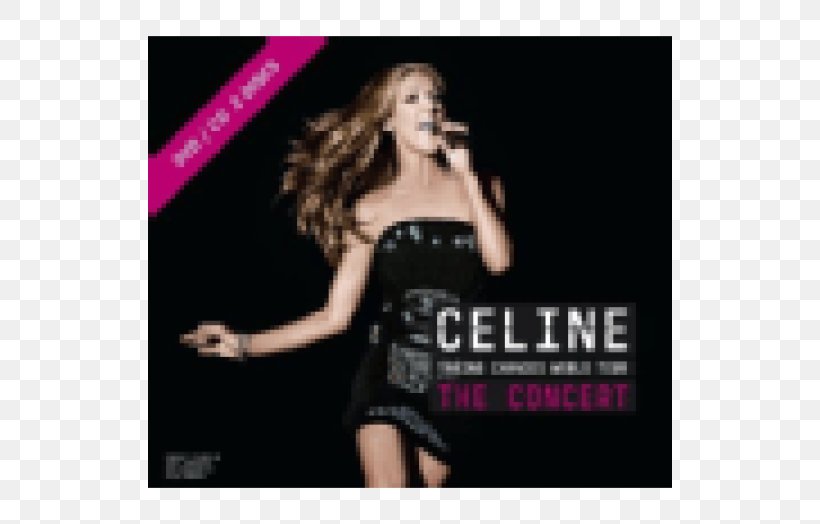 Taking Chances World Tour: The Concert Compact Disc A New Day... Live In Las Vegas, PNG, 524x524px, Taking Chances, Album Cover, Celine Dion, Compact Disc, Concert Download Free