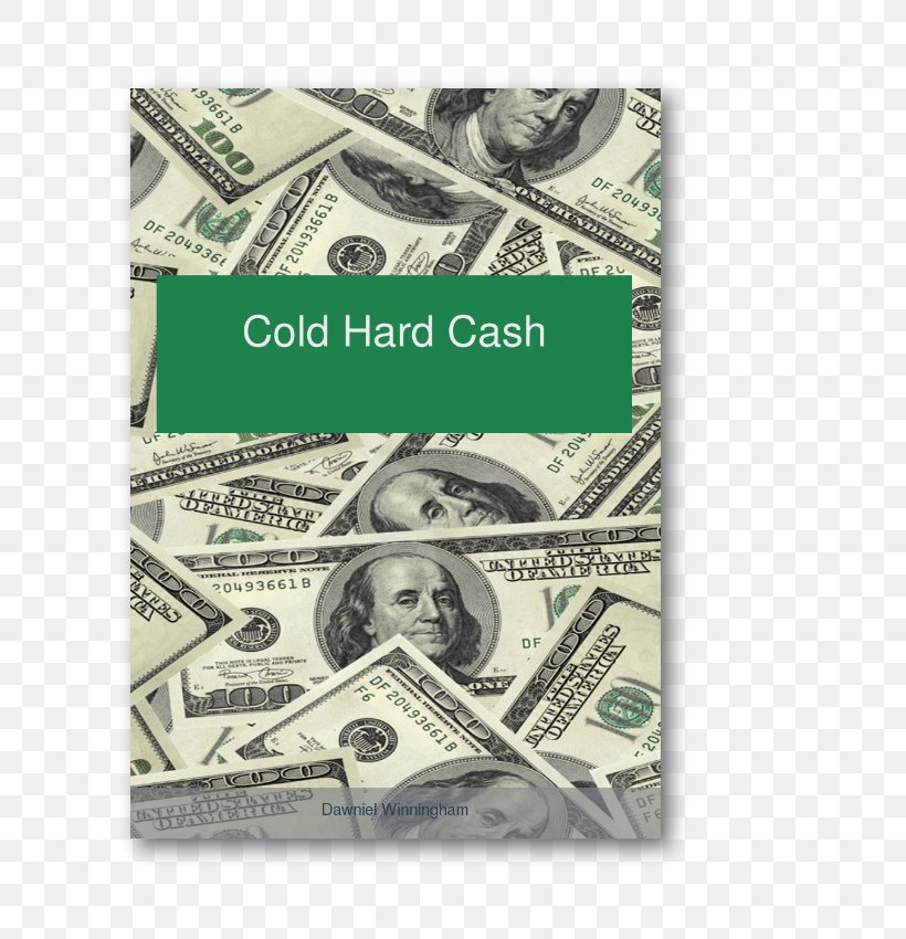 United States Dollar Money United States One Hundred-dollar Bill Cash, PNG, 624x850px, United States Dollar, Carry, Cash, Cash Flow, Credit Download Free