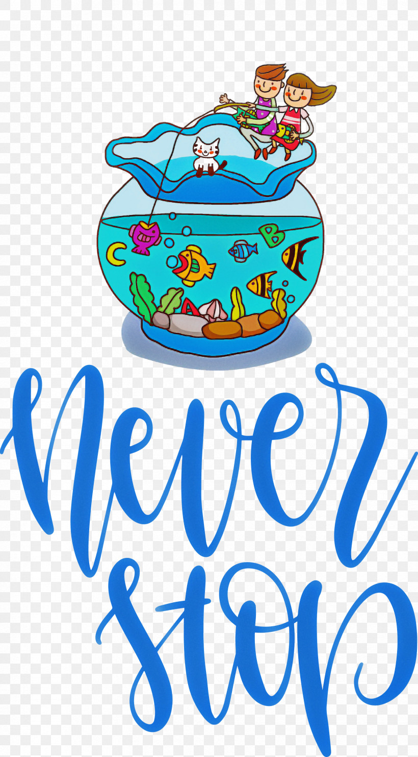 Never Stop Motivational Inspirational, PNG, 1658x3000px, Never Stop, Avatar, Cartoon, Cuteness, Inspirational Download Free
