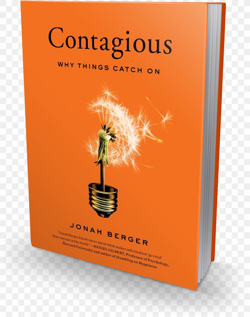 Contagious: Why Things Catch On Invisible Influence: The Hidden Forces That Shape Behavior Author Book Advertising, PNG, 1549x1960px, Contagious Why Things Catch On, Advertising, Author, Barnes Noble, Bestseller Download Free