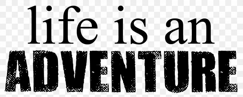 T-shirt Adventure Life Art, PNG, 1476x591px, Tshirt, Adventure, Adventure Film, Art, Black Download Free