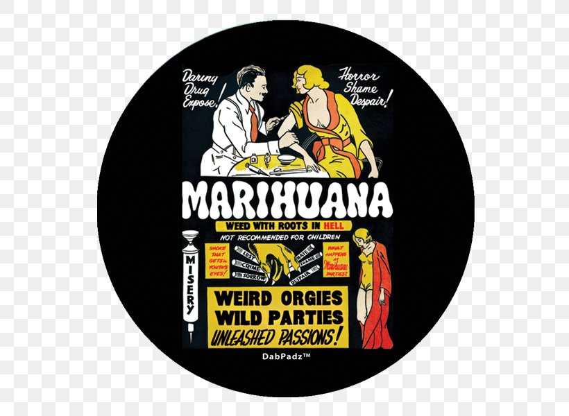 Cannabis Culture Propaganda Drug Substance Abuse, PNG, 600x600px, Cannabis, Brand, Cannabis Culture, Cannabis Smoking, Drug Download Free