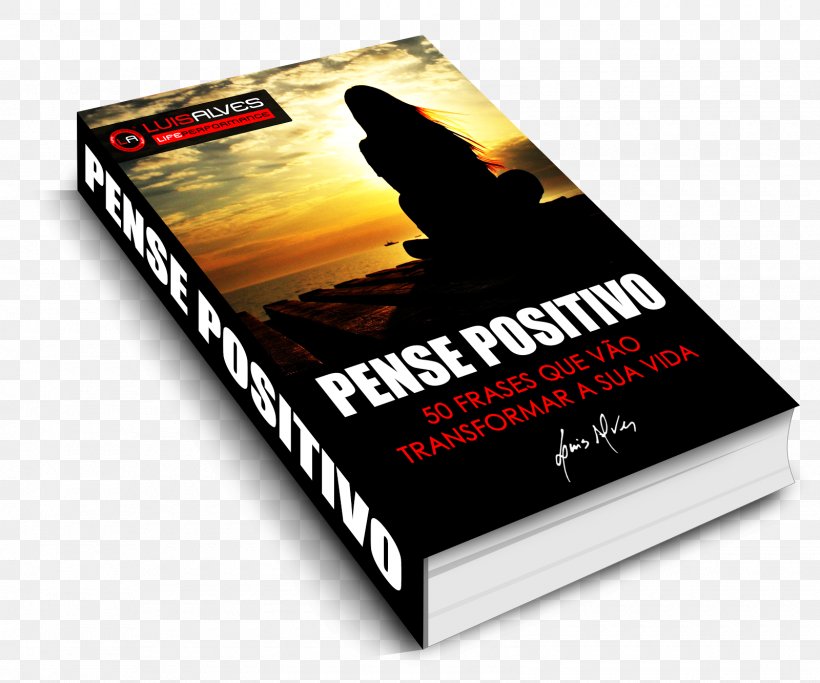Pense Positivo: 50 Frases Que Vão Transformar A Sua Vida E-book Personal Development Coaching, PNG, 1600x1333px, Book, Advertising, Brand, Coaching, Ebook Download Free