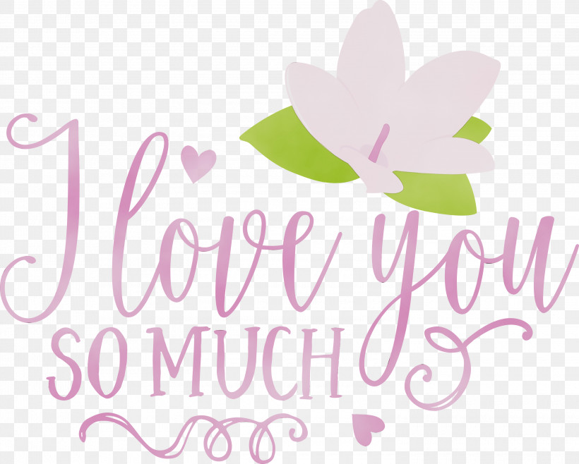 Floral Design, PNG, 3000x2408px, I Love You So Much, Floral Design, Greeting, Greeting Card, Lavender Download Free