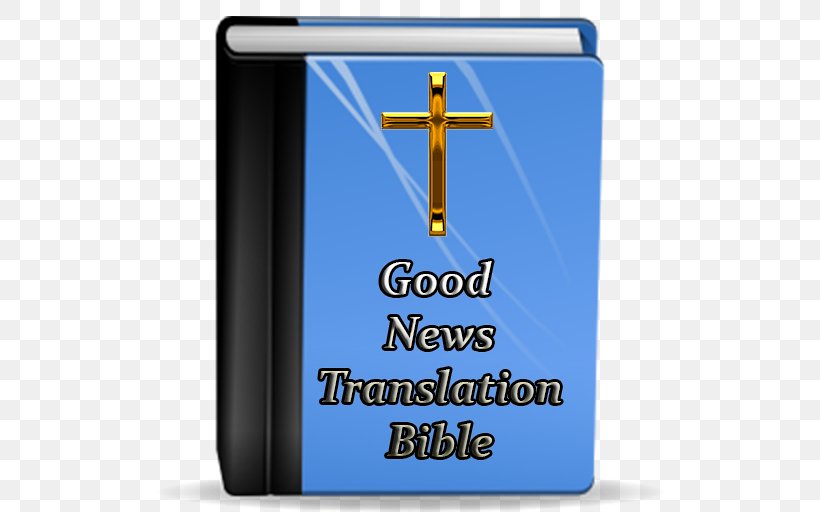 Good News Bible Product Design Brand, PNG, 512x512px, Bible, Brand, Good News Bible, Sign, Signage Download Free