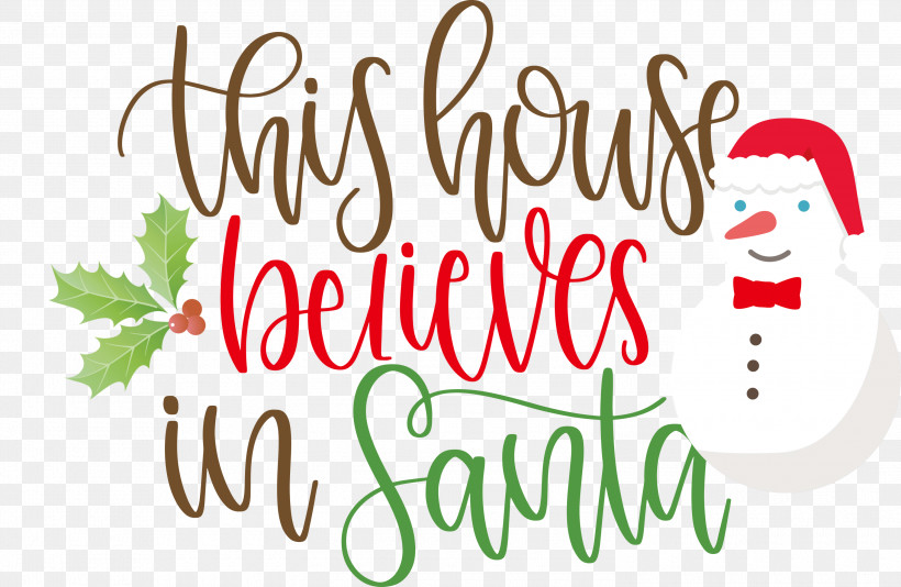 This House Believes In Santa Santa, PNG, 3000x1955px, This House Believes In Santa, Christmas Archives, Christmas Cookie, Christmas Day, Christmas Ornament Download Free