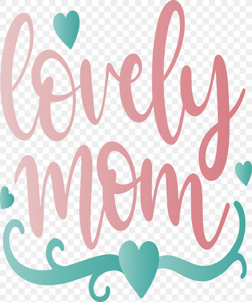 Mothers Day Lovely Mom, PNG, 2500x3000px, Mothers Day, Calligraphy, Lovely Mom, Text Download Free