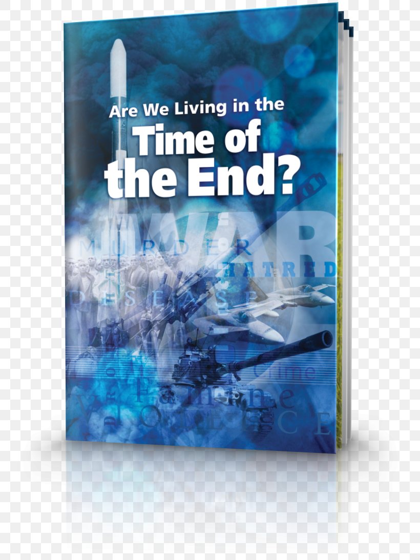 Book Of Revelation Bible Are We Living In The Time Of The End? End Time Seven Spirits Of God, PNG, 748x1093px, Book Of Revelation, Advertising, Bible, Bible Prophecy, Book Download Free