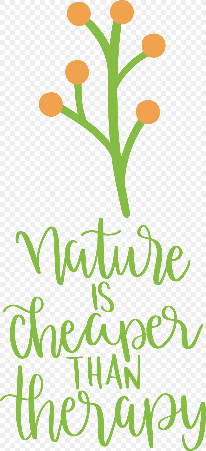 Nature Is Cheaper Than Therapy Nature, PNG, 1374x3000px, Nature, Biology, Cut Flowers, Floral Design, Flower Download Free