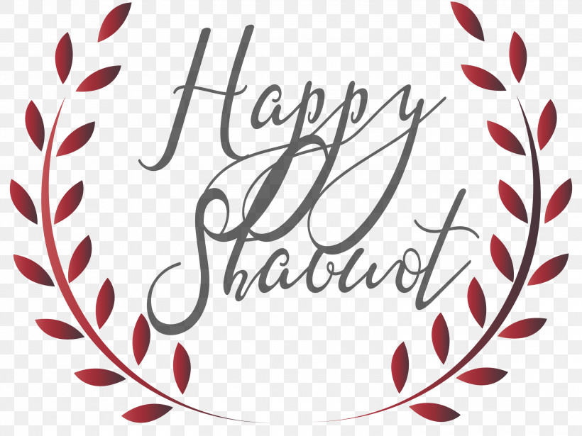 Happy Shavuot Shavuot Shovuos, PNG, 3000x2253px, Happy Shavuot, Calligraphy, Love, Plant, Red Download Free