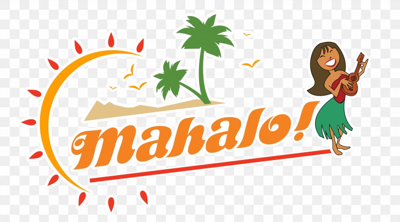 Mahalo Cuisine Of Hawaii Restaurant Oahu, PNG, 2698x1498px, Mahalo, Aloha, Area, Art, Artwork Download Free