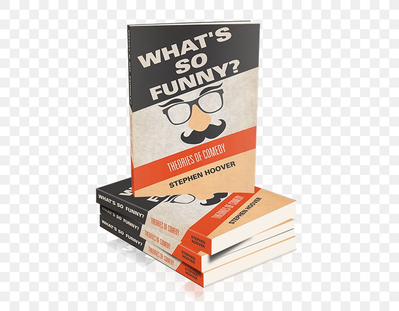 Book Cover What's So Funny? Theories Of Comedy, PNG, 512x640px, Book, Book Cover, Brand, Carton, Comedy Download Free