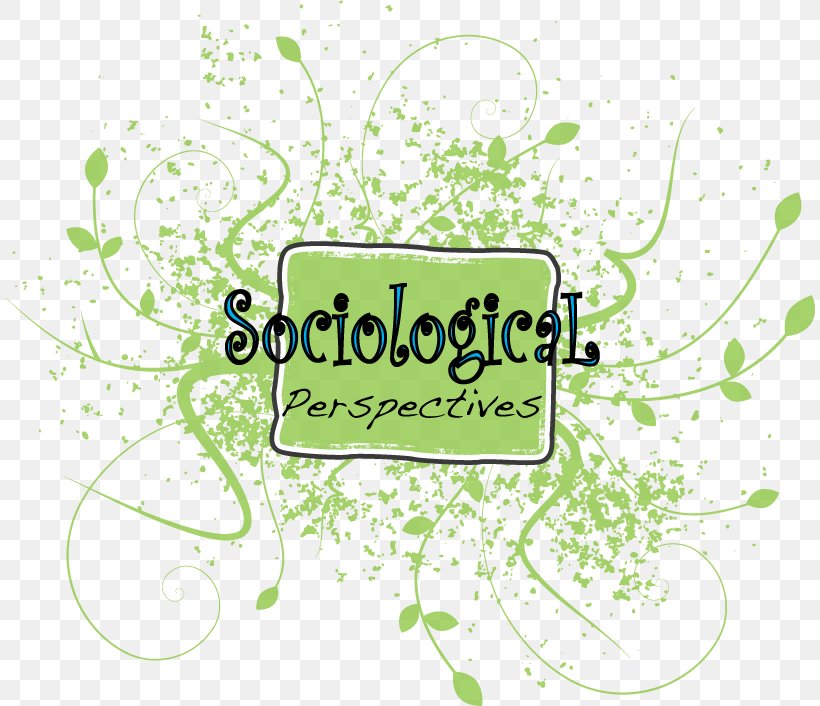 Sociology Sociological Perspectives Society Social Reality Point Of View, PNG, 810x706px, Sociology, Ascribed Status, Brand, Conflict Theories, Education Download Free