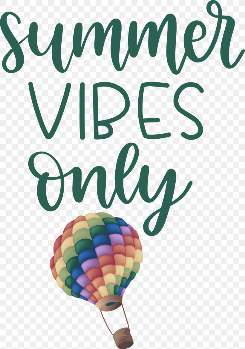 Summer Vibes Only Summer, PNG, 2111x3000px, Summer, Balloon, Meter Download Free