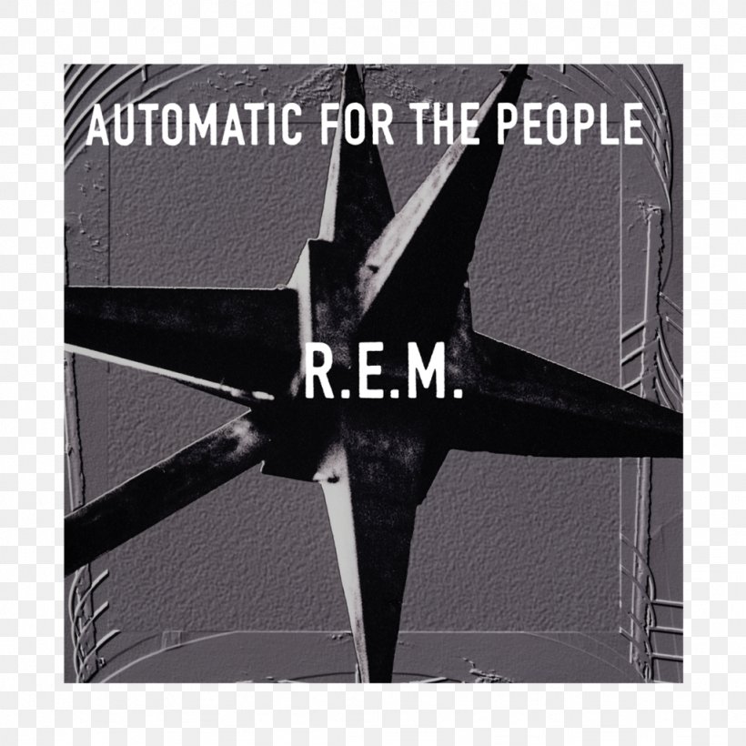 Automatic For The People R.E.M. Out Of Time Album Everybody Hurts, PNG, 1024x1024px, Automatic For The People, Album, Bill Berry, Black And White, Brand Download Free