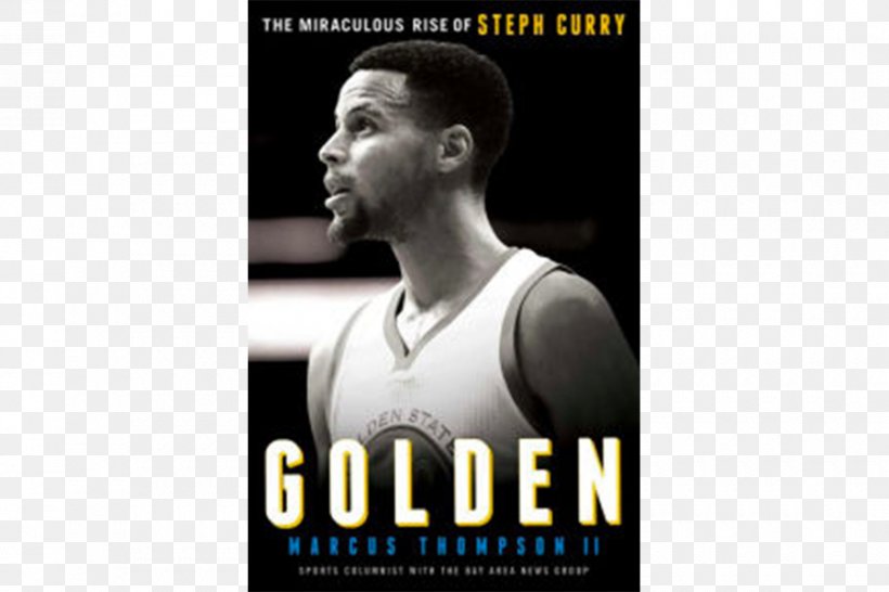 Golden: The Miraculous Rise Of Steph Curry Golden State Warriors Amazon.com Book Audible, PNG, 900x600px, Golden State Warriors, Advertising, Amazoncom, Arm, Audible Download Free