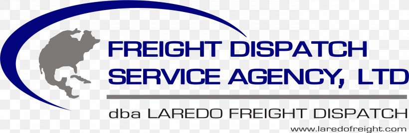 Laredo Freight Dispatch Freight Dispatch Services Agency, LTD Truck Cargo Dispatcher, PNG, 2774x905px, Truck, Area, Blue, Brand, Cargo Download Free