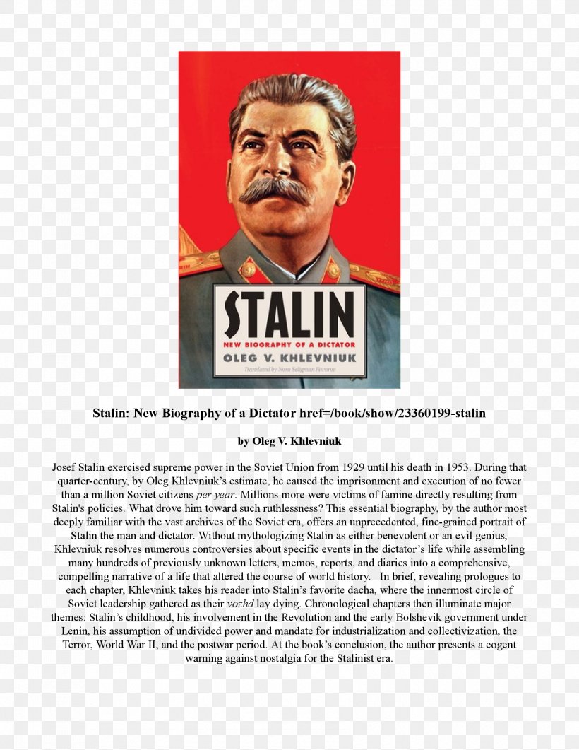 Joseph Stalin Stalin: New Biography Of A Dictator Stalin: Paradoxes Of Power, 1878-1928 Soviet Union Russia, PNG, 1700x2200px, Joseph Stalin, Advertising, Author, Biography, Book Download Free