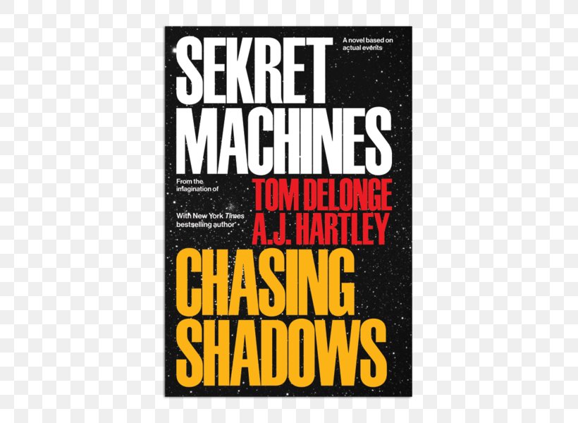 Sekret Machines Book 1: Chasing Shadows Sekret Machines: Chasing Shadows Sekret Machines: Gods: Volume 1 Of Gods Man & War Poet Anderson ...of Nightmares, PNG, 553x600px, Angels Airwaves, Advertising, Area, Author, Book Download Free