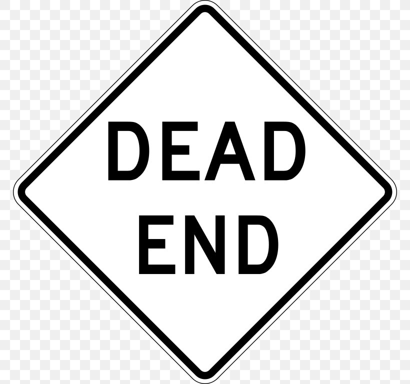Dead End Traffic Sign Warning Sign Manual On Uniform Traffic Control Devices, PNG, 768x768px, Dead End, Area, Black And White, Brand, Federal Highway Administration Download Free