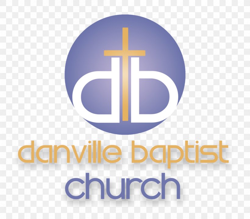 Danville Baptist Church Assistant Pastor Baptists, PNG, 1200x1055px, Danville, Assistant Pastor, Baptists, Brand, Church Download Free