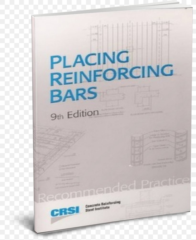 Principles And Practices Of Commercial Construction Rebar General Contractor Architectural Engineering Reinforced Concrete, PNG, 795x1003px, Rebar, Architectural Engineering, Book, Brand, Building Download Free